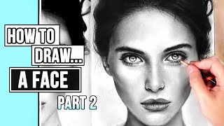 How to Draw a Realistic Face  Portrait Drawing Tutorial Part 2 Skin  Hair [upl. by Tehr]