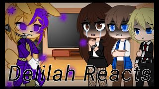 Delilah crew reacts to Springtrap Part 1 [upl. by Selemas]