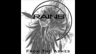 Rains  From The Ashes Full Album [upl. by Katzen862]