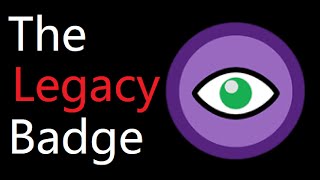 The Legacy Badge Ultimate Guide  WCUE [upl. by Placida]