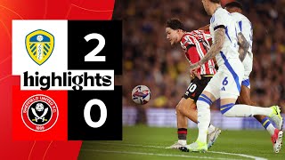 Leeds United 20 Sheffield United  EFL Championship highlights [upl. by Wentworth]