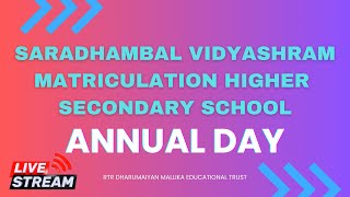 SARADHAMBAL VIDYASHRAM MATRICULATION HIGHER SECONDARY SCHOOL ANNUAL DAY [upl. by Thagard924]