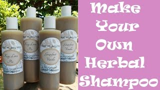 Make Your Own Herbal Shampoo [upl. by Llertnor]