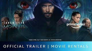 Morbius  Official Trailer  Jared Leto Matt Smith Adria Arjona  Rent Now On Prime Video Store [upl. by Zrike849]