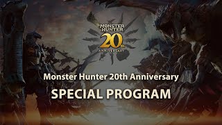 Monster Hunter 20th Anniversary Special Program [upl. by Carbrey]