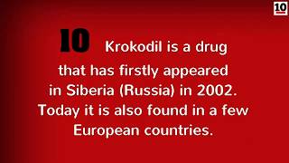 10 Facts About The Drug Krokodil [upl. by Sontag]