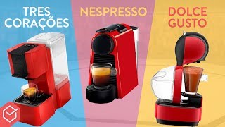 Qual MELHOR CAFETEIRA ELÉTRICA DE CAPSULA   Nespresso vs Dolce Gusto vs Três Corações [upl. by Jordanson]