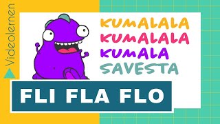 Fli Fla Flo Kumala Savesta • Flea Flea Fly Flea Fly Flo Vista Lyrics • Video [upl. by Ioyal263]