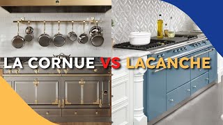 Uncovering the Best French Range The Ultimate La Cornue vs Lacanche Comparison [upl. by Ettezzil]