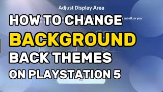 How To Change PS5 Background PlayStation 5 Themes [upl. by Margot]