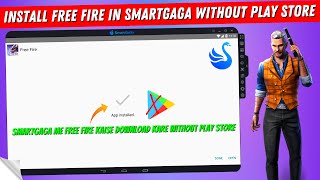 How To install FreeFire in Smartgaga Without Play Store  Smartgaga me Free Fire Kaise Download Kare [upl. by Lacie]