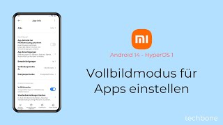 Vollbildmodus für Apps einstellen  Xiaomi Android 14  HyperOS 1 [upl. by Claresta]