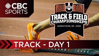 U Sports Track amp Field National Championship Track  DAY 1  CBC Sports [upl. by Millman712]