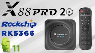 X88 Pro 20 Rockchip RK3566 Android 11 TV Box Review [upl. by Imac154]