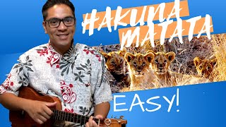 Hakuna Matata Easy Ukulele Tutorial [upl. by Yesoj804]