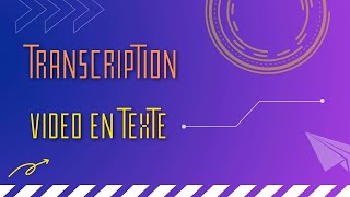 transcription vidéo en texte [upl. by Bullis]