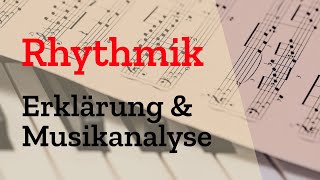 Rhythmik in der Musik bestimmen Erklärung  Musikanalyse  Analysieren  Definition  Klausur [upl. by Rosmunda974]