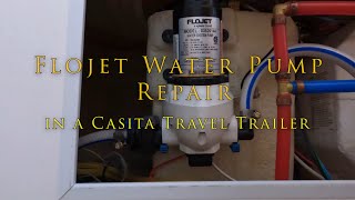 Flojet Water Pump Repair in Casita Travel Trailer [upl. by Nurav]