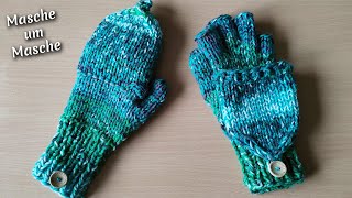 Handschuhe 2 in 1 stricken  Masche um Masche 🧶 [upl. by Rehpotsirahc719]