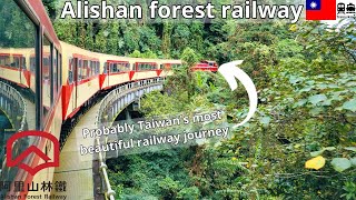 Alishan forest railway in Taiwan from Chiayi to Alishan via Fenqihu a beautiful railway journey [upl. by Nyliram]