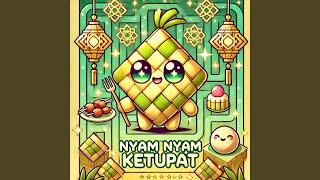 Nyam Nyam Ketupat [upl. by Maxie]