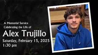 A Memorial Service Celebrating the Life of Alex Trujillo [upl. by Eerehc]