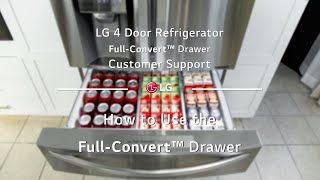 LG 4DoorFrench Door Refrigerator How to use the FullConvert™ Drawer [upl. by Enair]