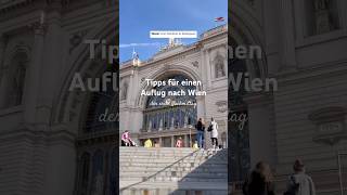 Teil 1 von 3  Ein Wochenendausflug nach Wien mit Tipps und Sehenswürdigkeiten die sich lohnen 🇦🇹 [upl. by Rastus329]