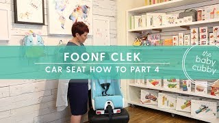 Clek Foonf PART 4 Convertible Car Seat How to Install ForwardFacing [upl. by Iatnwahs]