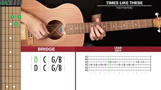 Times Like These Guitar Cover Foo Fighters 🎸Tabs  Chords [upl. by Cusack]