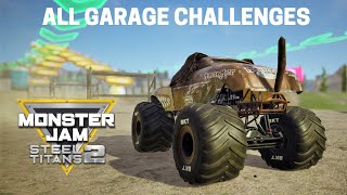 Monster Jam Steel Titans 2 All Garage Challenges [upl. by Emiolhs]