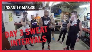 INSANITY MAX30 – Day 3 Sweat Intervals [upl. by Higinbotham]