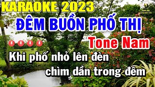 Đêm Buồn Phố Thị Karaoke Tone Nam Nhạc Sống 2023  Trọng Hiếu [upl. by Delmer]