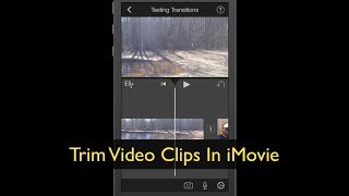 iPhone Apps  Trim Video Clips In iMovie [upl. by Oba]