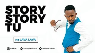 USWEGE MURDERER  STORY STORY TU NA LAVA LAVA MPYA S01EP07 [upl. by Hapte]