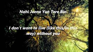 Tum Todo Na Male  English Translation Ash King amp Sunidhi Chauhan [upl. by Otineb654]