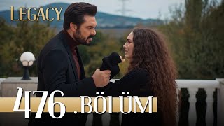 Emanet 476 Bölüm  Legacy Episode 476 [upl. by Koblas]