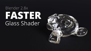 Clean and Fast Glass Shader  Blender 28 Cycles [upl. by Naujtna707]