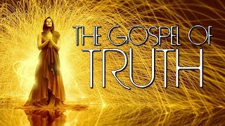 The Gospel Of Truth  Nag Hammadi Library Gnostic Scripture  full narration  Gnosticism Gnosis [upl. by Mayfield]