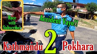 Police stopped us for 2 hoursKathmandu to pokhara vlog 1Race with subscriberMust watch [upl. by Sochor]