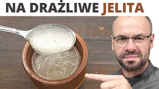 Już 3 łyżki ukoją drażliwe JELITA [upl. by Aitnyc]