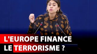 LEurope Financerait le Terrorisme daprès des Eurodéputés [upl. by Ykcor815]