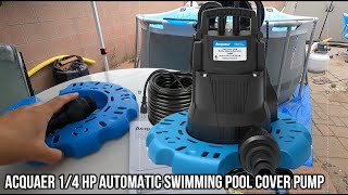 Acquaer 14 HP Automatic Swimming Pool Cover Pump [upl. by Biebel]