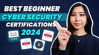 Top 6 Cyber Security Certifications for Beginners to Get You Hired in 2024 [upl. by Ziegler]