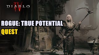 Rogue True Potential Diablo 4 Quest [upl. by Delanie]