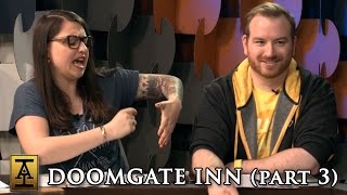 Doomgate Inn Part 3  S1 E8  Acquisitions Inc The quotCquot Team [upl. by Elsilrac]