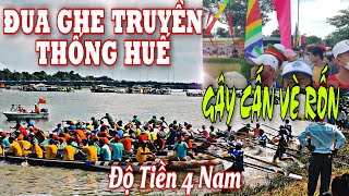 GÂY CẤN NGAY TỪ ĐẦU ĐUA GHE SÔNG HƯƠNG HUẾ 330 [upl. by Scherle]