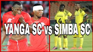 YANGA SC vs SIMBA SC LEO [upl. by Mclaughlin416]