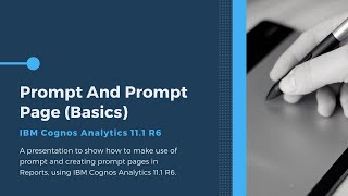 Prompt And Prompt Page Basics in Reports using IBM Cognos Analytics 111 R6 [upl. by Yule]