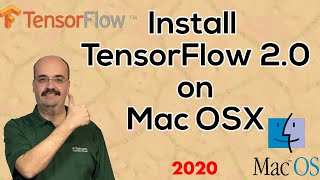 2020 Installing TensorFlow 20 Keras amp Python 37 in Mac OSX [upl. by Ayekam324]